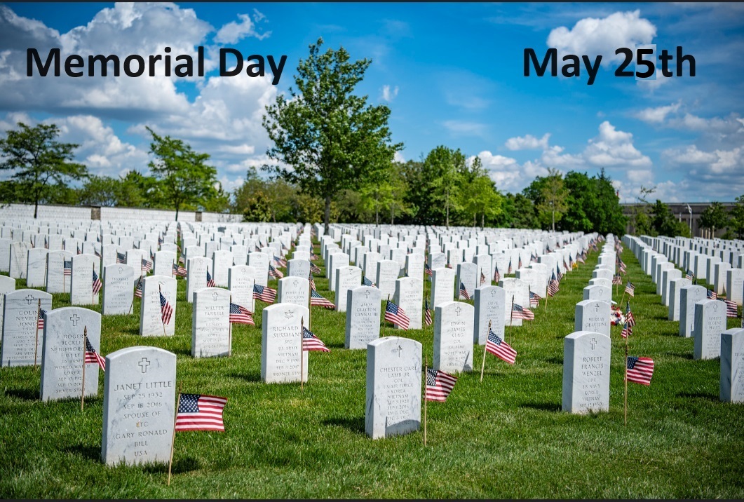 Memorial Day May 25th
