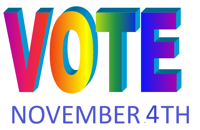 Vote November 4th