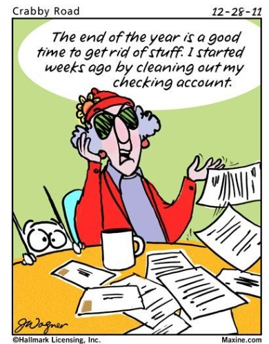 The end of the year is a good time to get rid of stuff.  I started weeks ago by cleaning out my checking account.