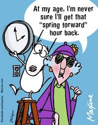 Maxine - At my age I may not get the hour back.